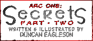 Arc One: Part Two